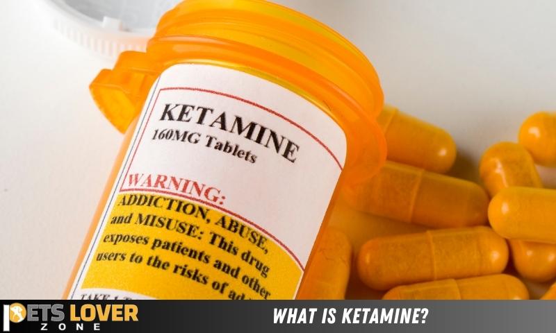 What Is Ketamine?